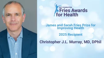 Photo of Dr. Christopher J L Murray next to a graphic recognizing him for the "James and Sarah Fries prize for improving health" award